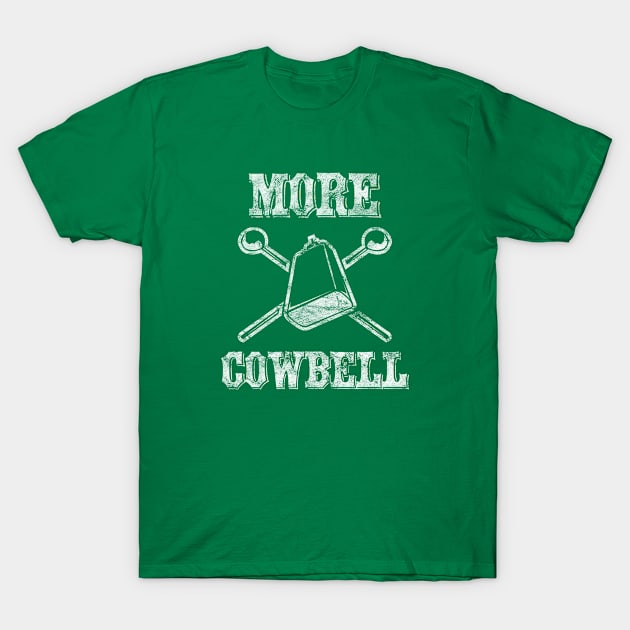 More Cowbell T-Shirt by SillyShirts